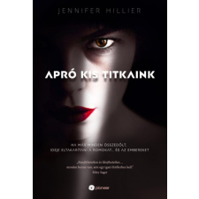 Pioneer Books Jennifer Hillier - Apró kis titkaink regény
