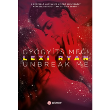 Pioneer Books Lexi Ryan: Gyógyíts meg! regény
