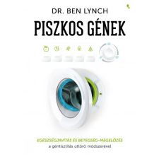  Piszkos gének - Dr. Ben Lynch életmód, egészség