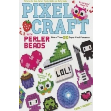  Pixel Craft with Perler Beads – Choly Knight idegen nyelvű könyv