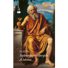 Platón - Szokratész védőbeszéde / A lakoma életmód, egészség