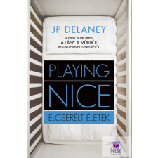  Playing Nice - Elcserélt életek regény