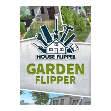 PlayWay S.A. House Flipper: Garden Flipper (PC - Steam Digitális termékkulcs) videójáték