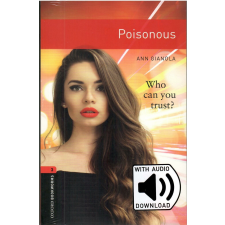 Poisonous with Audio Download - Oxford Bookworms Library Level 3 nyelvkönyv, szótár