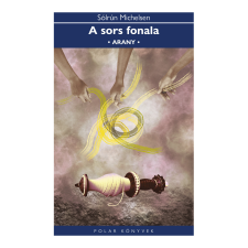 Polar Egyesület A sors fonala - Arany regény