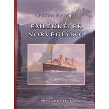 Polar Könyvek Emlékképek Norvégiából antikvárium - használt könyv