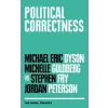  Political Correctness – Michael Eric Dyson,Michelle Goldberg,Stephen Fry