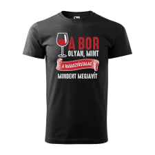 Póló A bor olyan mint a ragasztószalag mintával - Fekete XL méretben ajándéktárgy