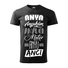 Póló Anya mintával - Fekete L méretben ajándéktárgy