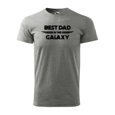  Póló Best dad in the galaxy mintával - Szürke M méretben ajándéktárgy