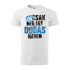 Póló Csak még egy dobás mintával - Fehér M méretben ajándéktárgy