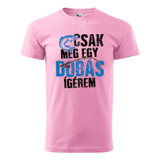 Póló Csak még egy dobás mintával - Rózsaszín XL méretben ajándéktárgy