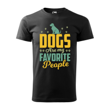 Póló Dogs are my favorite people mintával - Fekete M méretben ajándéktárgy
