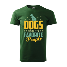 Póló Dogs are my favorite people mintával - Zöld XXXL méretben ajándéktárgy