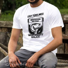  Póló horgászoknak - Mérgesen senki nem fogott halat