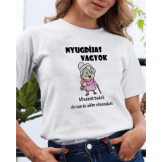  Póló nyugdíjasoknak - Vicces ajándék néniknek