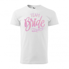 Póló Team bride mintával - Fehér XXL méretben v2 ajándéktárgy