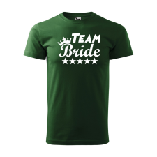  Póló Team bride  mintával Zöld M egyedi ajándék