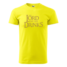  Póló The Lord of the Drinks  mintával Sárga M egyedi ajándék