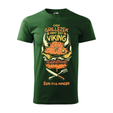 Póló Úgy grillezek mint egy viking mintával - Zöld XXXL méretben ajándéktárgy