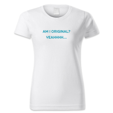 polofun.hu Am I original? Yeahhhh… női póló