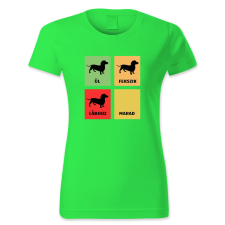 polofun.hu Ül, fekszik, lábhoz, marad! Tacskó/női női póló