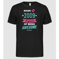 Pólómánia 10 years of being awesome made in 2009 - Férfi Alap póló