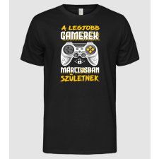 Pólómánia A Legjobb Gamerek Márciusban születnek - Férfi Alap póló férfi póló