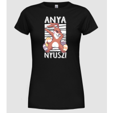 Pólómánia Anya nyuszi - Női Kerek nyakú Póló női póló