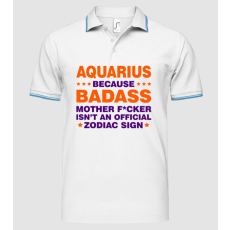 Pólómánia Badass zodiac AQUARIUS - Férfi Prémium Galléros Póló