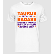 Pólómánia Badass zodiac TAURUS - Férfi Alap póló