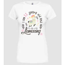 Pólómánia Bday Llamazin 11 years old - Női Kereknyakú Póló női póló