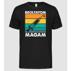 Pólómánia Beoltatom magam - Vakcina - Férfi Alap póló
