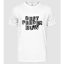 Pólómánia Best feeder - Férfi Alap póló férfi póló