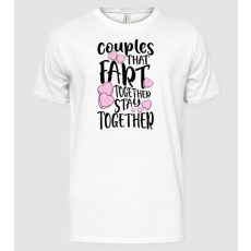 Pólómánia Couples are fart together are stay together - Férfi Alap póló