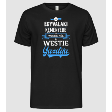 Pólómánia Csak egyvalaki keményebb Westie - Férfi Alap póló férfi póló