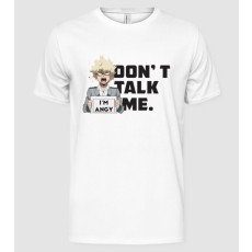 Pólómánia Dont talk me-Bakugo-My Hero Academia-fehérre - Férfi Alap póló
