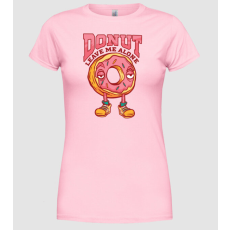 Pólómánia Donut leave me alone - Női Kerek nyakú Póló