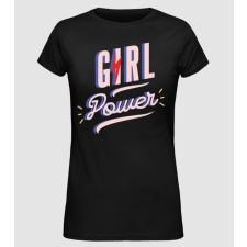 Pólómánia Girl Power Nőnapra - Női Alap póló női póló