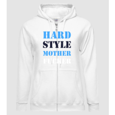 Pólómánia HARDSTYLE MOTHER FUCKER - Női Cipzáras Pulcsi női póló