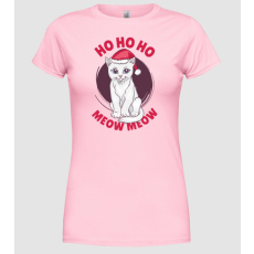 Pólómánia Ho Ho Ho Meow Meow Cicás Karácsony - Női Kerek nyakú Póló