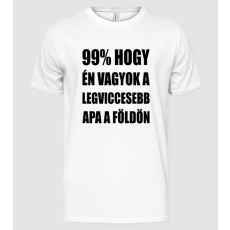 Pólómánia im the funniest dad_4632 - Férfi Alap póló