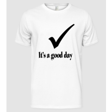 Pólómánia it's a good day - Férfi Alap póló férfi póló
