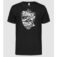 Pólómánia It's a runner thing - Férfi Alap póló