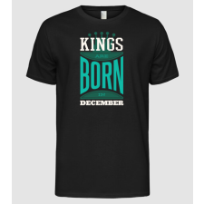 Pólómánia Kings are born in December - Férfi Alap póló férfi póló