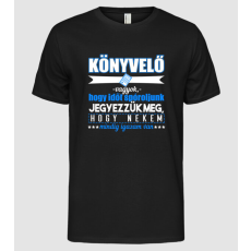 Pólómánia Könyvelő vagyok, mindenben igazam van - Férfi Alap póló