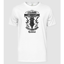 Pólómánia Legjobb motorosok SZEPTEMBER - Férfi Alap póló férfi póló
