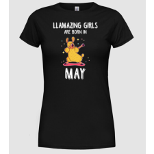 Pólómánia Llamazing girls are born in may - Női Kerek nyakú Póló női póló