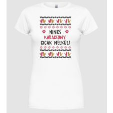 Pólómánia Nincs karácsony cicák nélkül1 - Női Kerek nyakú Póló női póló