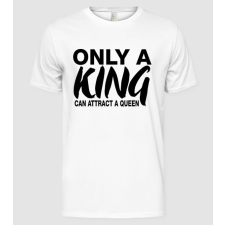 Pólómánia Only a King - Férfi Alap póló férfi póló